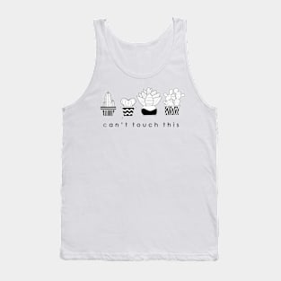 Can't touch this! Tank Top